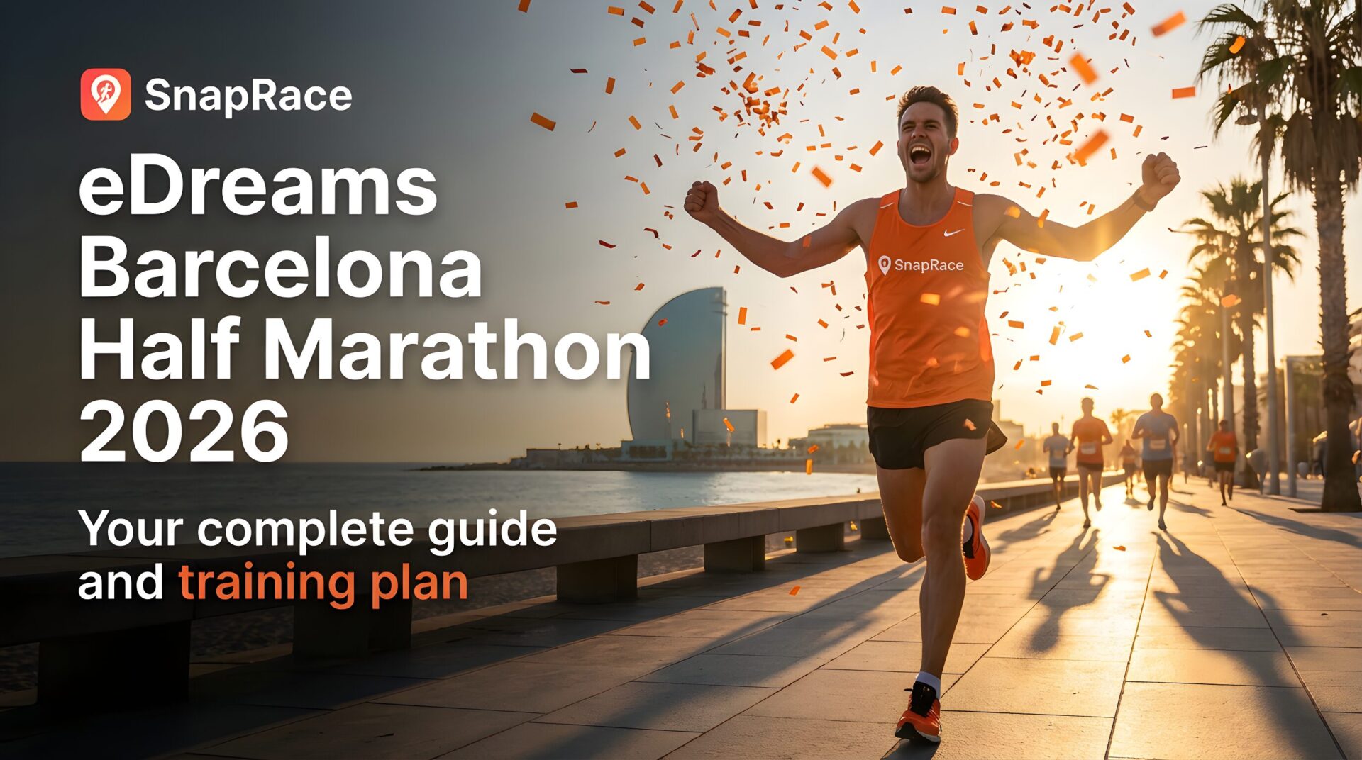Barcelona Half Marathon 2026: Complete guide, course and training tips for runners